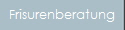 Frisurenberatung